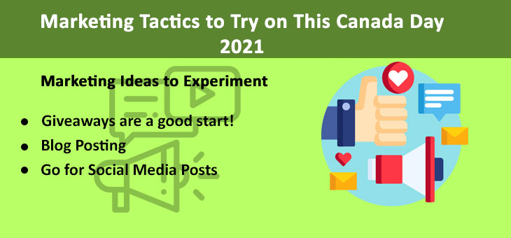 Marketing Tactics to Try on This Canada Day 2021